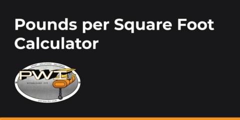 Calculate Pounds per Square Foot